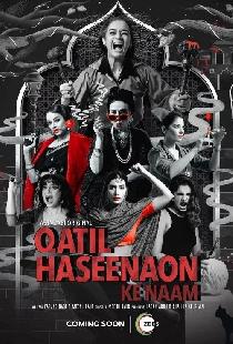 Qatil Haseenaon Ke Naam