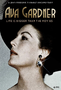 Ava Gardner, la vie est plus belle que le cinéma