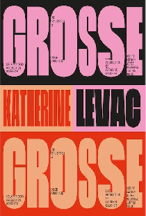 Katherine Levac – Grosse