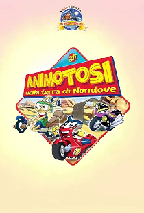 Gli Animotosi nella terra di Nondove