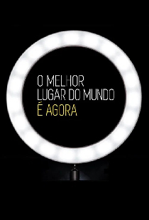 O Melhor Lugar do Mundo é Agora