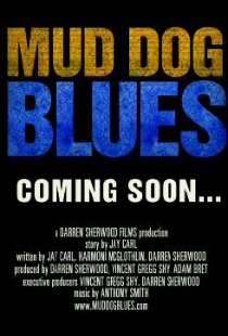 Mud Dog Blues