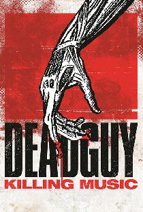 Deadguy: Killing Music