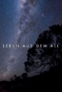 Leben aus dem All