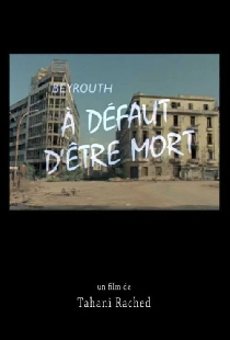 Beirut! Not Enough Death to Go Round