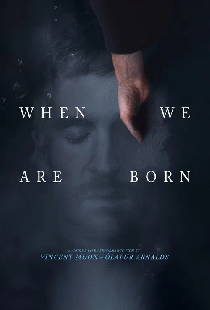 When We Are Born