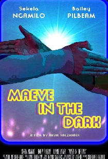 Maeve in the Dark