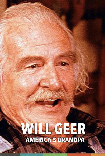 Will Geer: America's Grandpa