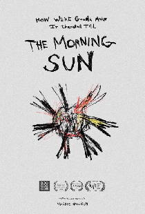 How We're Gonna Make it Through Till the Morning Sun