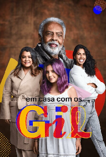 Em Casa com os Gil