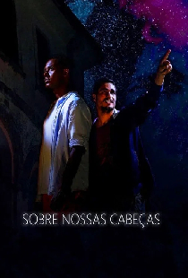 Sobre Nossas Cabeças