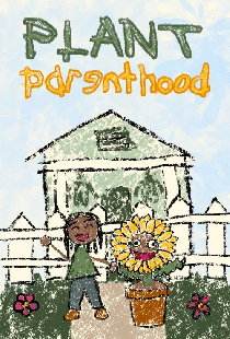 Plant Parenthood