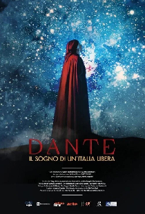 Dante, il sogno di un'Italia libera