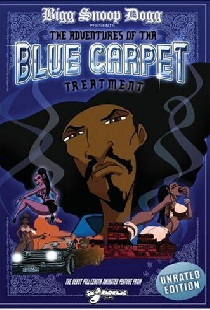 Bigg Snoop Dogg Presents: The Adventures of Tha Blue Carpet Treatment