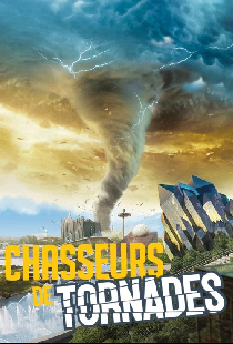 Chasseurs de Tornades