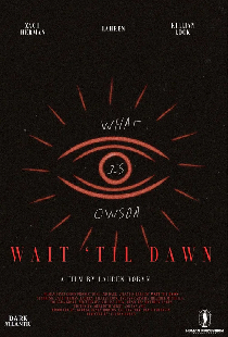 Wait Til Dawn