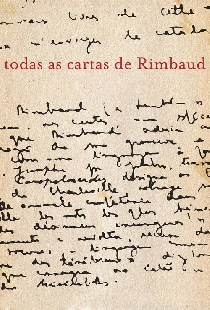 Todas as Cartas de Rimbaud