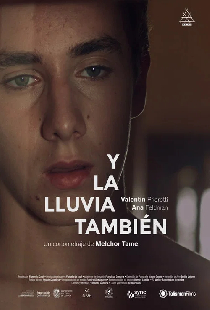 Y la lluvia también