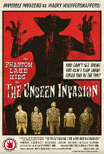 The Phantom Lake Kids in the Unseen Invasion