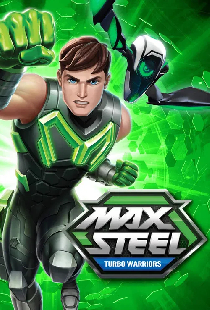 Max Steel: Turbo Warriors