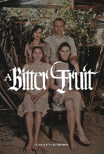 A Bitter Fruit