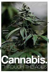 Cannabis: Through the Ages