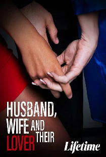Husband, Wife, and Their Lover