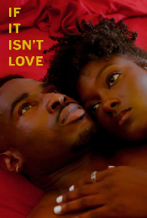 If It Isn't Love...
