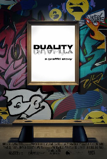 DUALITY a graffiti story...