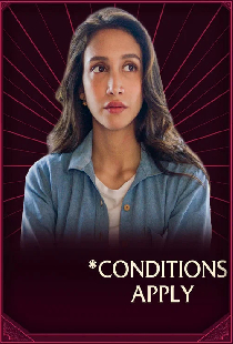Conditions Apply