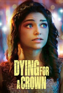 Dying for a Crown