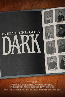 Everything Goes Dark