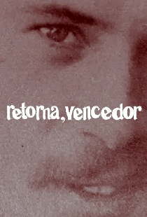 Retorna, Vencedor
