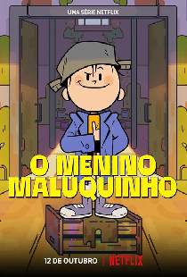 O Menino Maluquinho