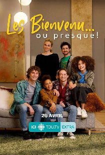 Les Bienvenu… ou presque!