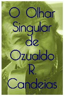 O olhar singular de Ozualdo Candeias