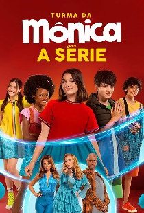 Turma da Mônica - A Série