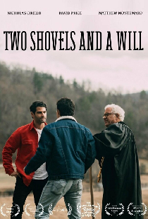 Two Shovels and a Will