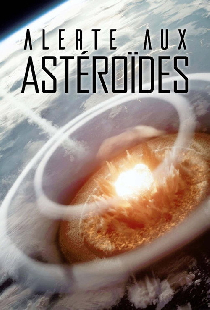 Alerte aux astéroïdes