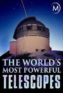 Самые мощные телескопы мира