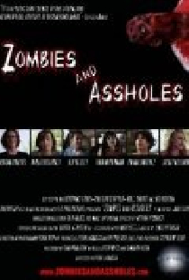 Zombies and Assholes