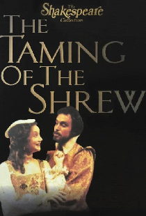 The Taming of the Shrew