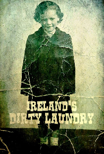 Ireland's Dirty Laundry