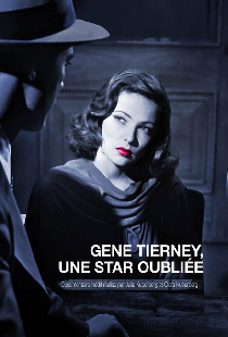 Gene Tierney, une star oubliée