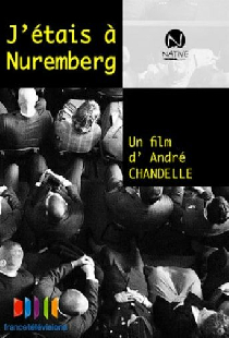 J'étais à Nüremberg