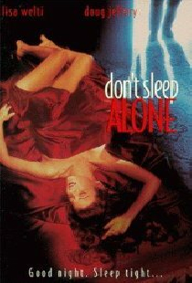 Не спи в одиночестве