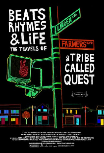 Биты, рифмы и жизнь: Путешествия группы A Tribe Called Quest