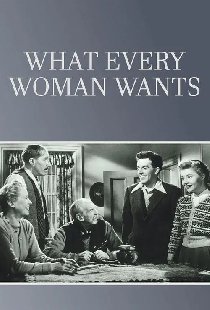What Every Woman Wants