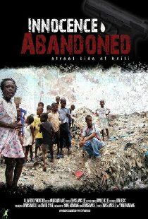 Innocence Abandoned: Street Kids of Haiti
