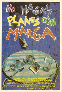No hagas planes con Marga